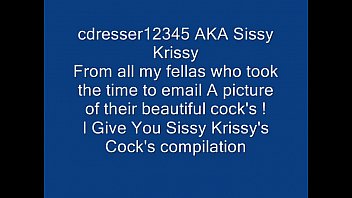 Sissy Krissy&#039_s Cock&#039_s Compilation