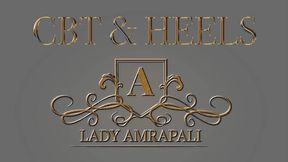 CBT & HEELS Total lenghts 3:56 minutes HighHeels Ballbusting Slave Bdsm High Heels LADY AMRAPALI Herrin Mistress Domina