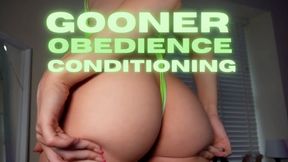 Gooner Obedience Conditioning