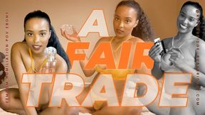 A Fair Trade