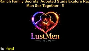 English Audio Gay Sex Story - Ranch Family Secrets Adopted Studs Explore Raw Man Sex Together - Part 5