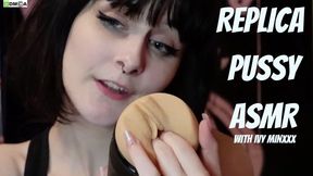 Replica Pussy ASMR