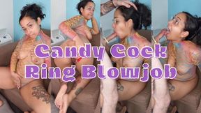 Candy Cock Ring Blowjob