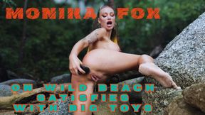 Kinky Monika Fox On A Wild Beach Satisfies Herself With Big Toys, Doing Anal, DP, Squirt &amp; Prolapse