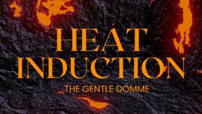 HEAT Induction: Mesmerization Introduction and Relaxation Instructions
