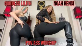 Worship Our Asses, loser!! Goddess Lilith & Noah Bensi POV ass worship, double-domme, FemDom POV