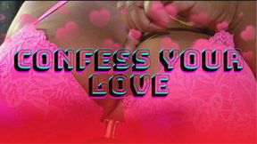 Confess Your Love