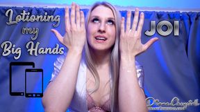 Lotioning my Big Hands JOI 720p
