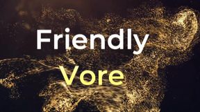 Friendly Vore