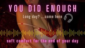You Did Enough | Soft Domme GFE comfort audio for long days