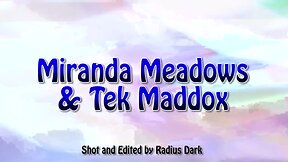 Miranda Meadows &amp; Tek Maddox FUCK!