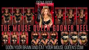 The Mouse Queen Gooner Reel