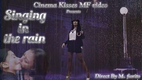 SINGING IN THE RAIN - CINEMA KISSES - NEW MF MAR 2022 - FULLVIDEO - Exclusive girls MF video