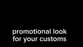 Promo look for your inspirational customs