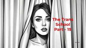 The Trans School Part - 19 | English Audio Sex Story