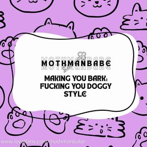 Making You Bark - POV: fucking you doggystyle