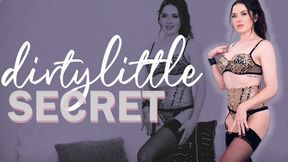 Dirty Little Secret