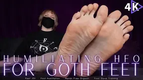 Humiliating HFO For Goth Feet - 4K - The Goddess Clue, Hot Goth Girl Merciless Foot Slave Training JOI, Sexy Soles