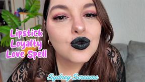 Lipstick Loyalty Love Spell - Your Lipstick Goddess Sydney Screams Casts a Powerful Spell to Further Ensnare Your Mind - POV Kissing, Black Lipstick, Witchcraft - HD 1080 WMV