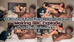 40 Minutes of Puerto Rican BBW Footjob Queen Making BBC Explode - Masked Cuck Devours It All
