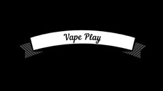 Vape Play