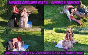 Jasmine_dlight, Valentina Rosa, Red69rose - Empress Concubine, Defilement of a Princess