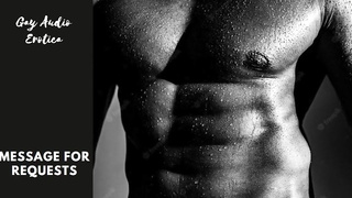 The Steamy Fresh Neighbour Chapter two: (2/4) - Homo Audio Story