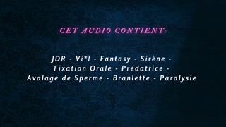 Une sirène veut son repas de sperme! [french audio porn]