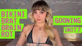 Bikini Brat Brain Rot Program - The Endless Goon - Unit 7