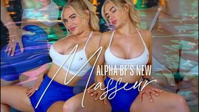 Alpha Boyfrend's New Masseur