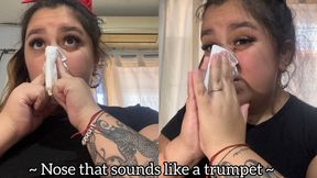 Blowing my nose like a trumpet from different angles