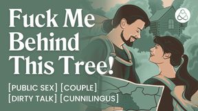 ASMR Audio Porn: Couple Fucking in the Woods - Outdoor Public Sex with Oral &amp; Anal Play - Erotic Audio Story