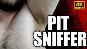 KingMarti: Pit Sniffer 4k UHD - Smell My Hairy Sweaty Pits