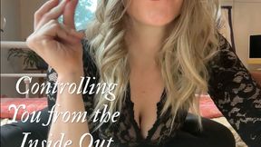Controlling You from the Inside Out