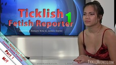 Ticklish Fetish Reporter 1 - Part 1