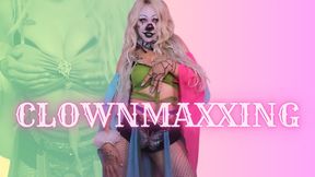 CLOWNMAXXING