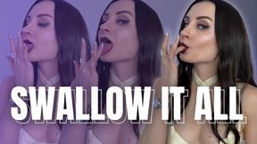 Swallow It All