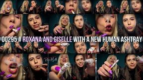 00295 # Roxana and Giselle with a new human ashtray
