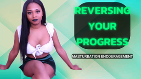 Reverse Your Progress