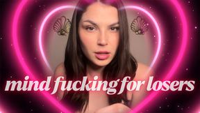 Mind Fucking For Losers