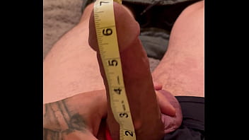 Measuring my big thick cock 7&rdquo_x7&rdquo_