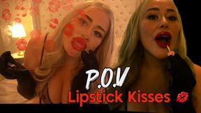 Lipstick Kisses POV - MWAH!