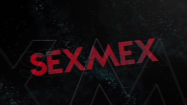 SEXMEX - MY SEXY COUSIN HAS O.F