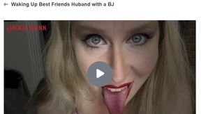 Waking Up Best Friends Husband with a BJ 720p
