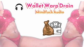 Wallet Warp Drain Audio