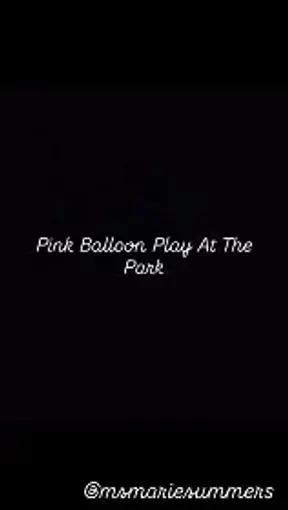 Pink Balloon Play In The Park