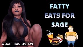 Fatty Eats for Sage