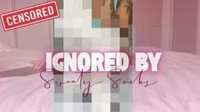 Ignored by Sweaty Socks Censored Beta Safe