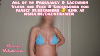 Sexy MILF Pregnancy and Lactation Vlog - One of MANY Weekly Video Updates with Titty Milk on Fansly!