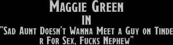Maggie Green's Taboo Step Fantasy: Big Tits and Fat Cock